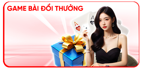 Game bài đổi thưởng